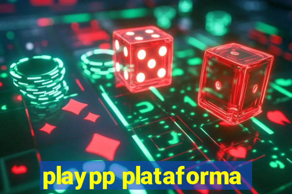 playpp plataforma